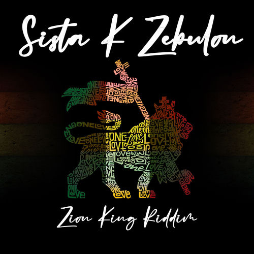 Freedom, Zion King Riddim