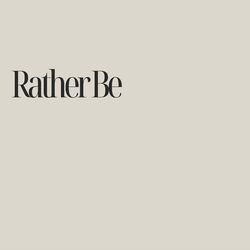 Cover of Rather Be