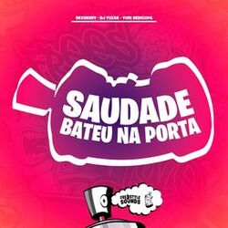 Saudade Bateu Na Porta
