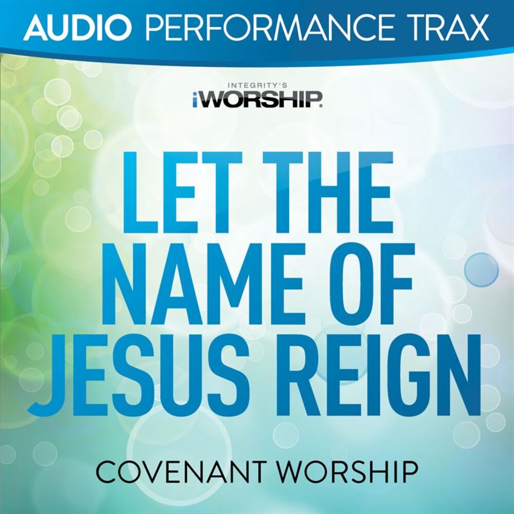 Picture of Let the Name of Jesus Reign (Audio Performance Trax)
