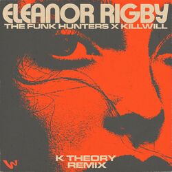 Cover of Eleanor Rigby (K Theory Remix)