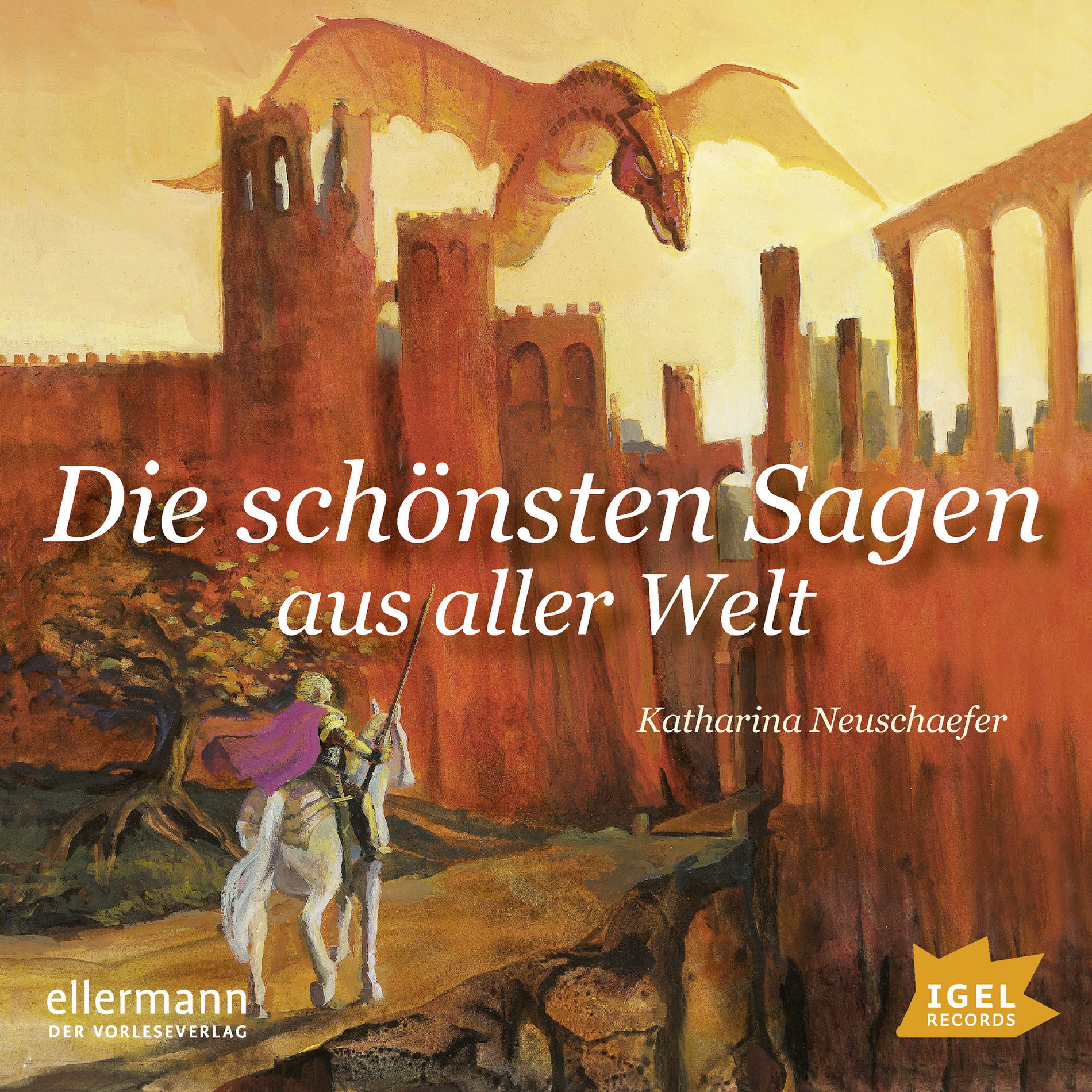 Album cover of Die schönsten Sagen aus aller Welt