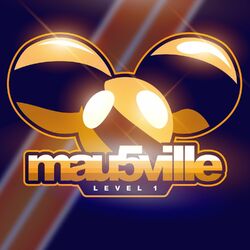 Cover of mau5ville: Level 1