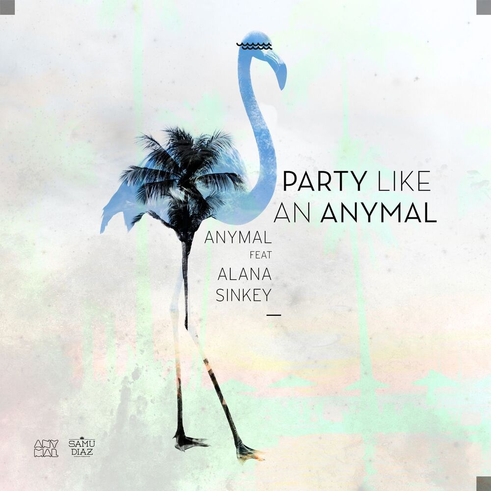 Picture of Party Like an Anymal