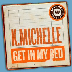 Cover of Get In My Bed