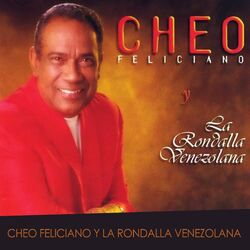 Cover of Cheo Feliciano y la Rondalla Venezolana