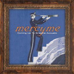 Cover of Coming up to Breathe (Acoustic)