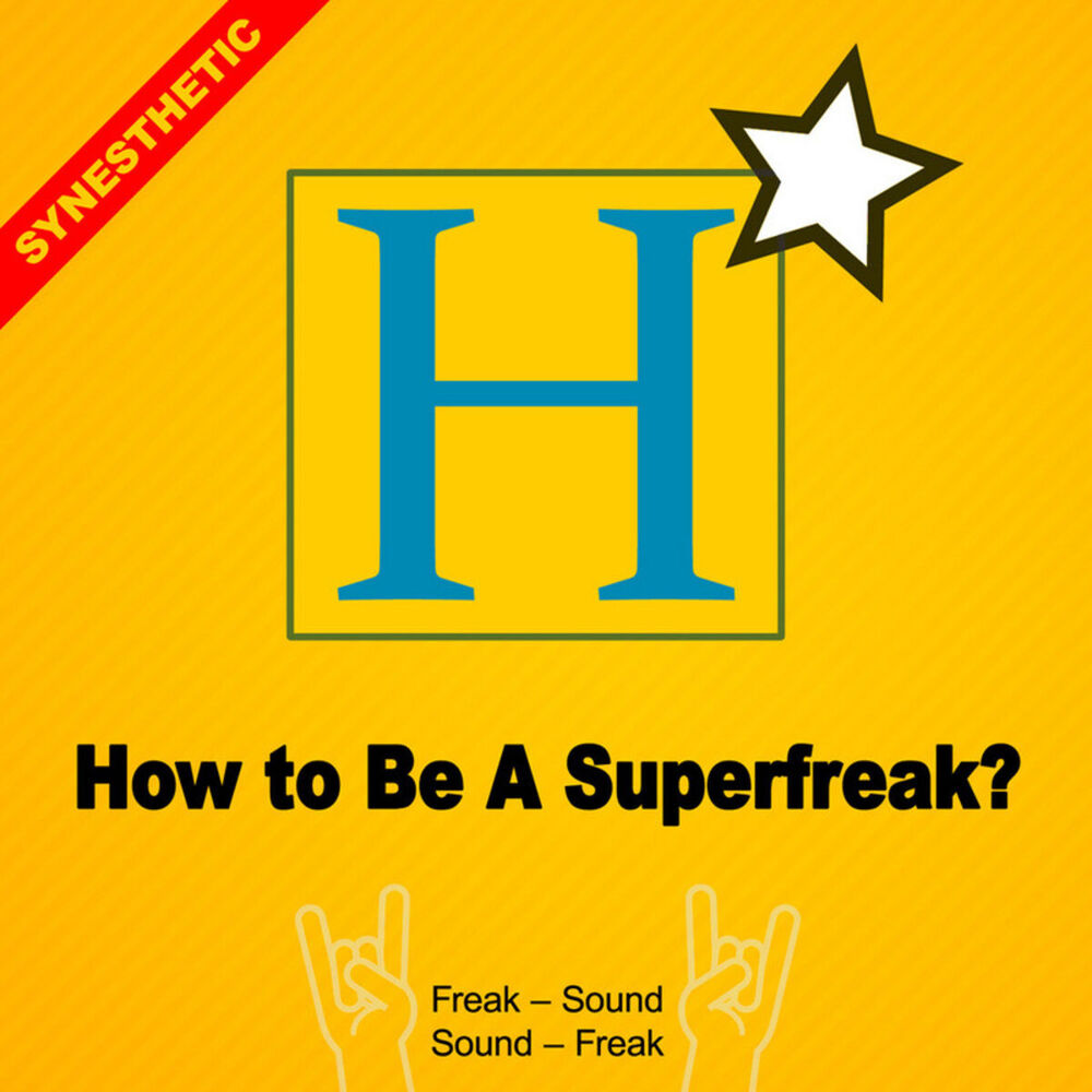Picture of How To Be A Superfreak