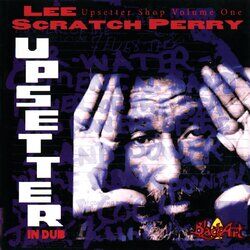 Cover of The Upsetter Shop, V. 1: Upsetter in Dub