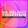 We Belong Together (feat. Lauren Rose) (Radio Edit)