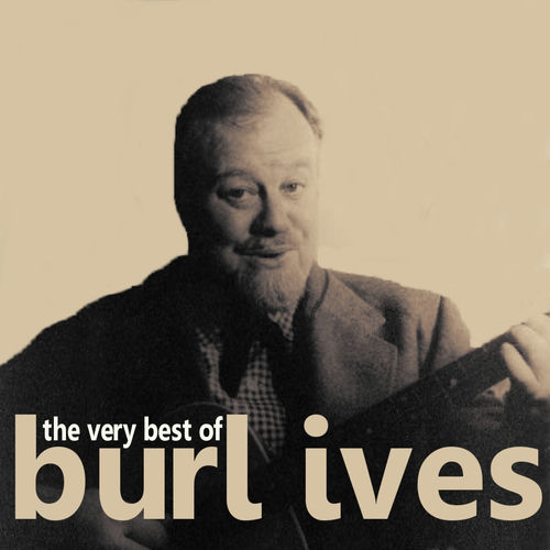 The Very Best of Burl Ives