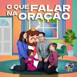 Cover of O que falar na Oração
