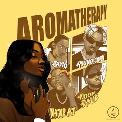 Cover of Aromatherapy (feat. Young Jonn, TAR1Q, Noon Dave & Major AJ)