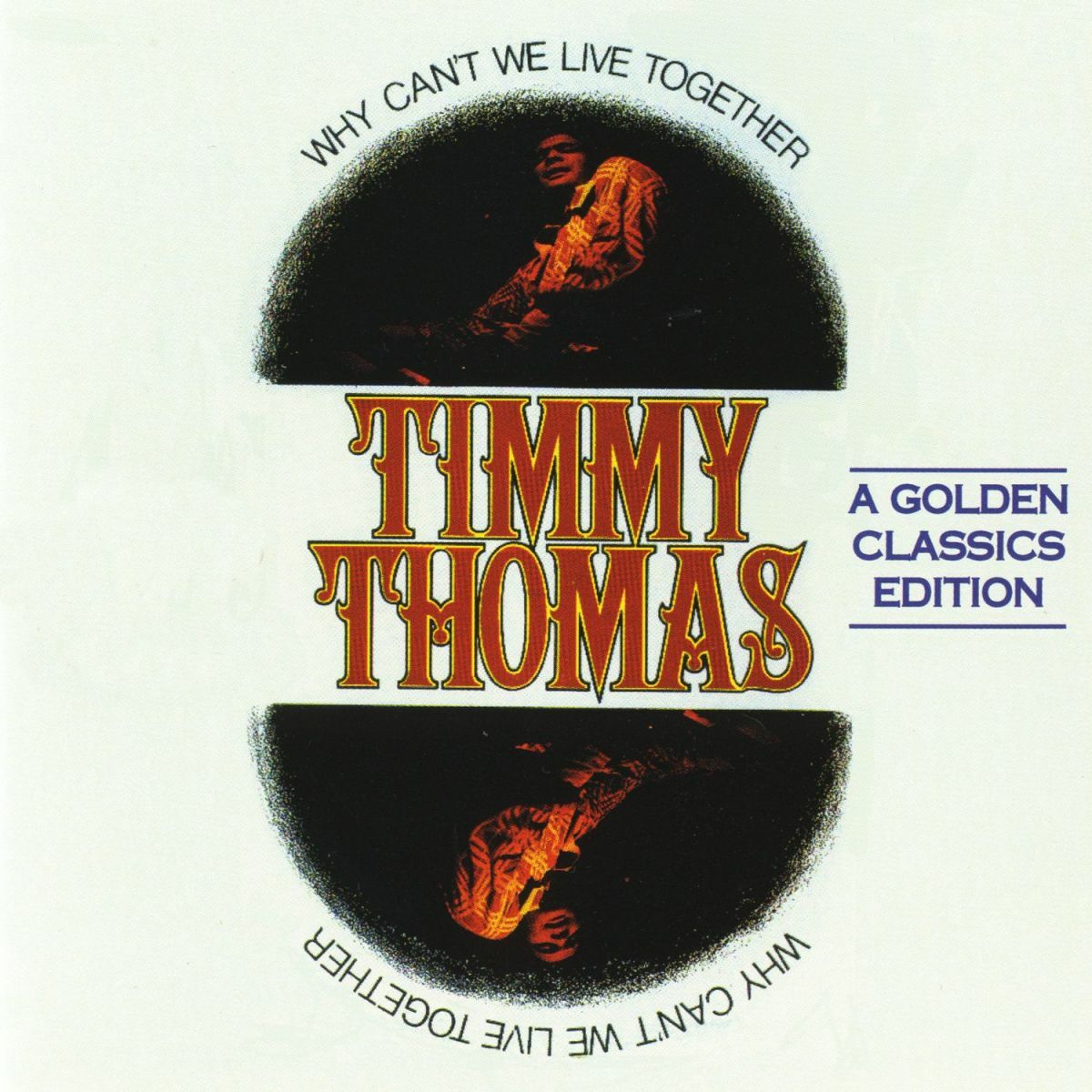 Album cover of Why Can't We Live Together
