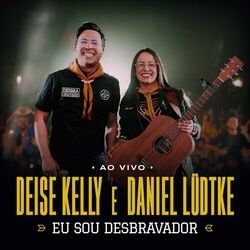 Cover of Eu Sou Desbravador (Ao Vivo)