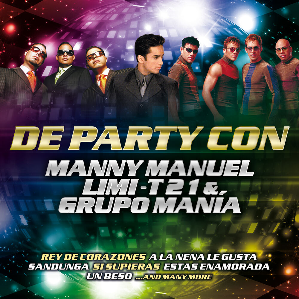 Picture of De Party Con Manny Manuel, Limi-T 21 & Grupo Manía