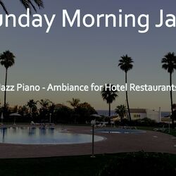 Cover of Jazz Piano - Ambiance for Hotel Restaurants