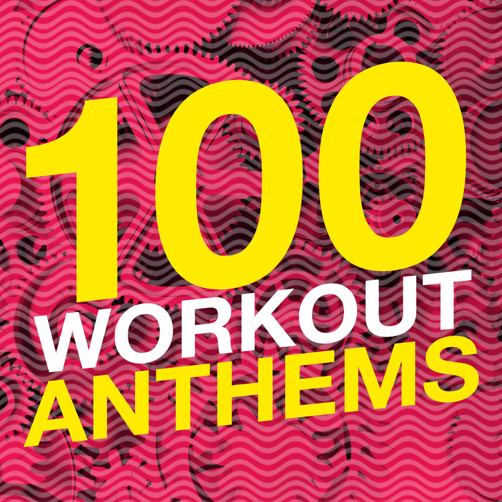 Picture of 100 Workout Anthems