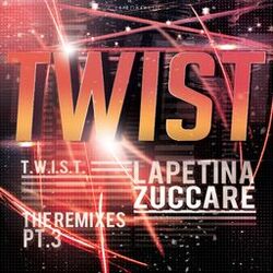 Twist (The Remixes), Pt. 3
