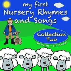 Cover of My First Nursery Rhymes and Songs Collection Two