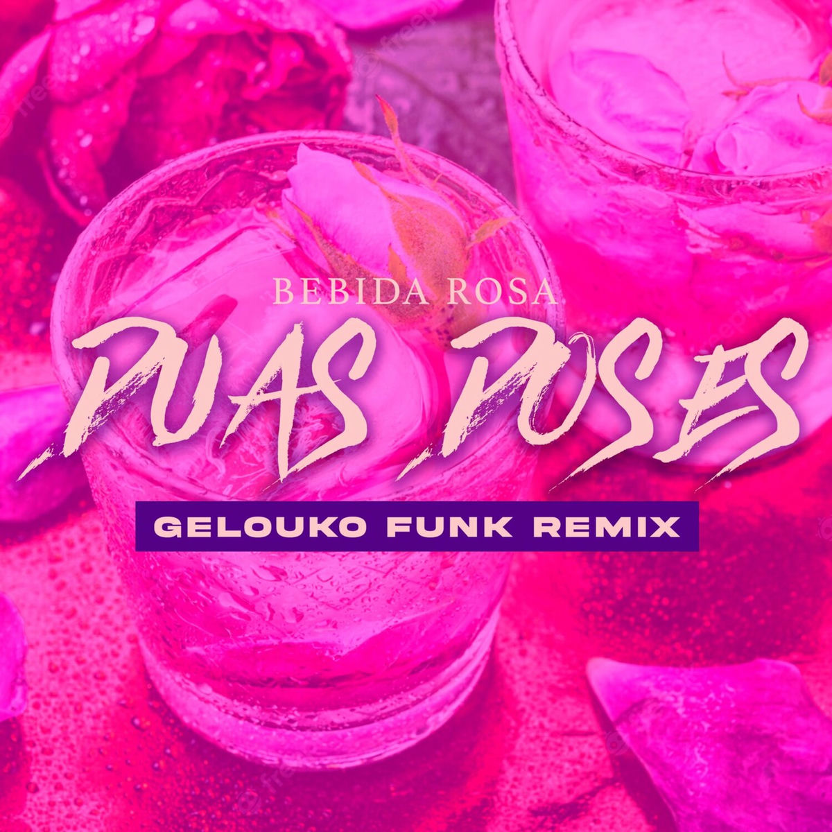 Album cover of Duas Doses, Bebida Rosa