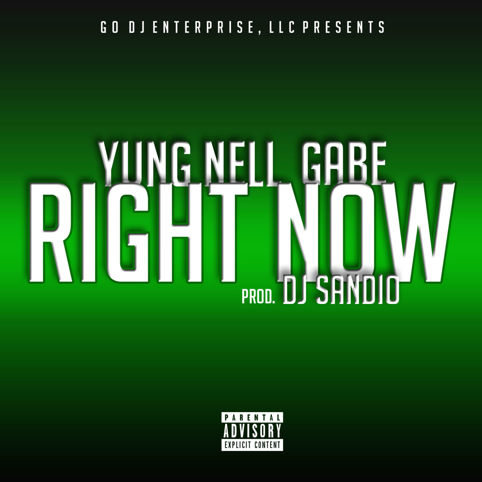 Album cover of Right Now (feat. Yung Nell & Gabe)