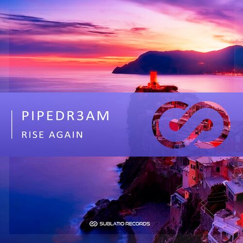  PIPEDR3AM - Rise Again (2024) 