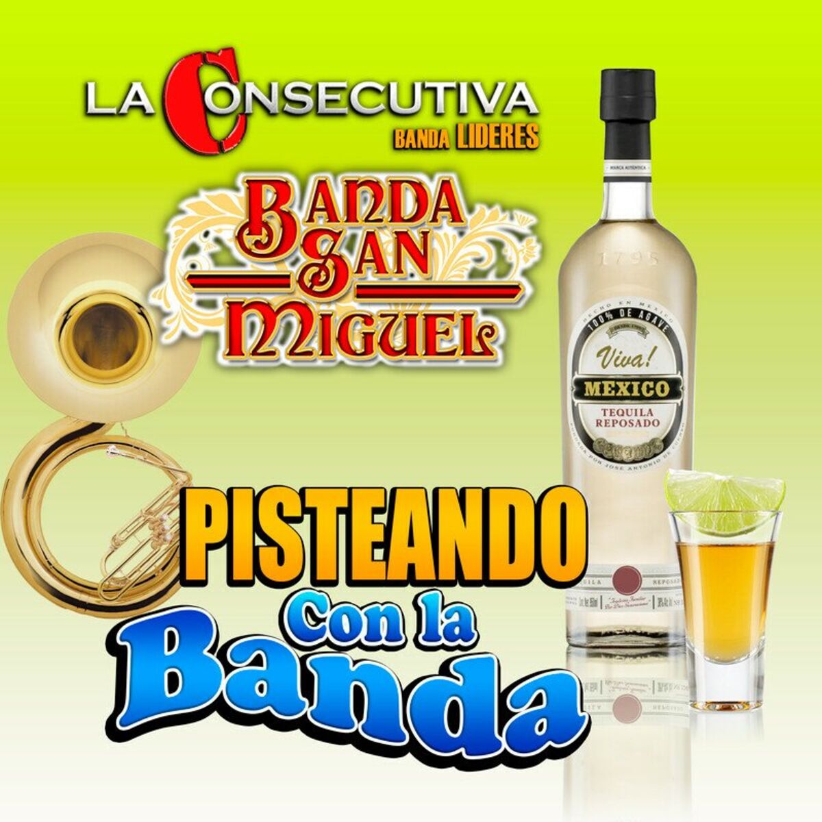 Album cover of Pisteando con La Banda (Banda)