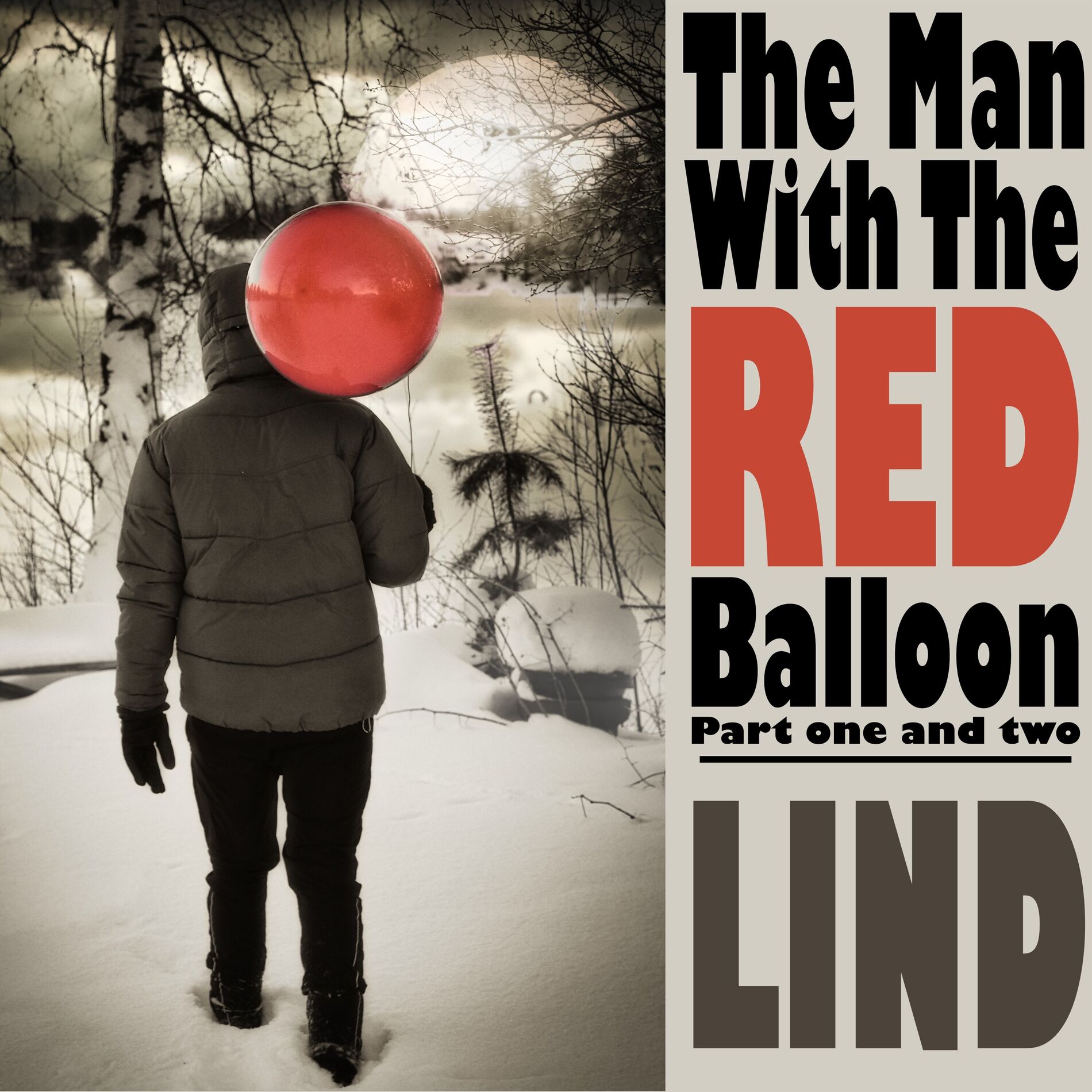 Album cover of The man with the red balloon, Pt. 1 & 2