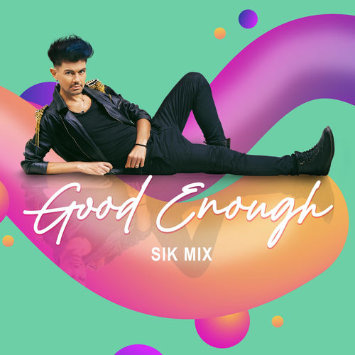Good Enough (Sik Mix) sleeve