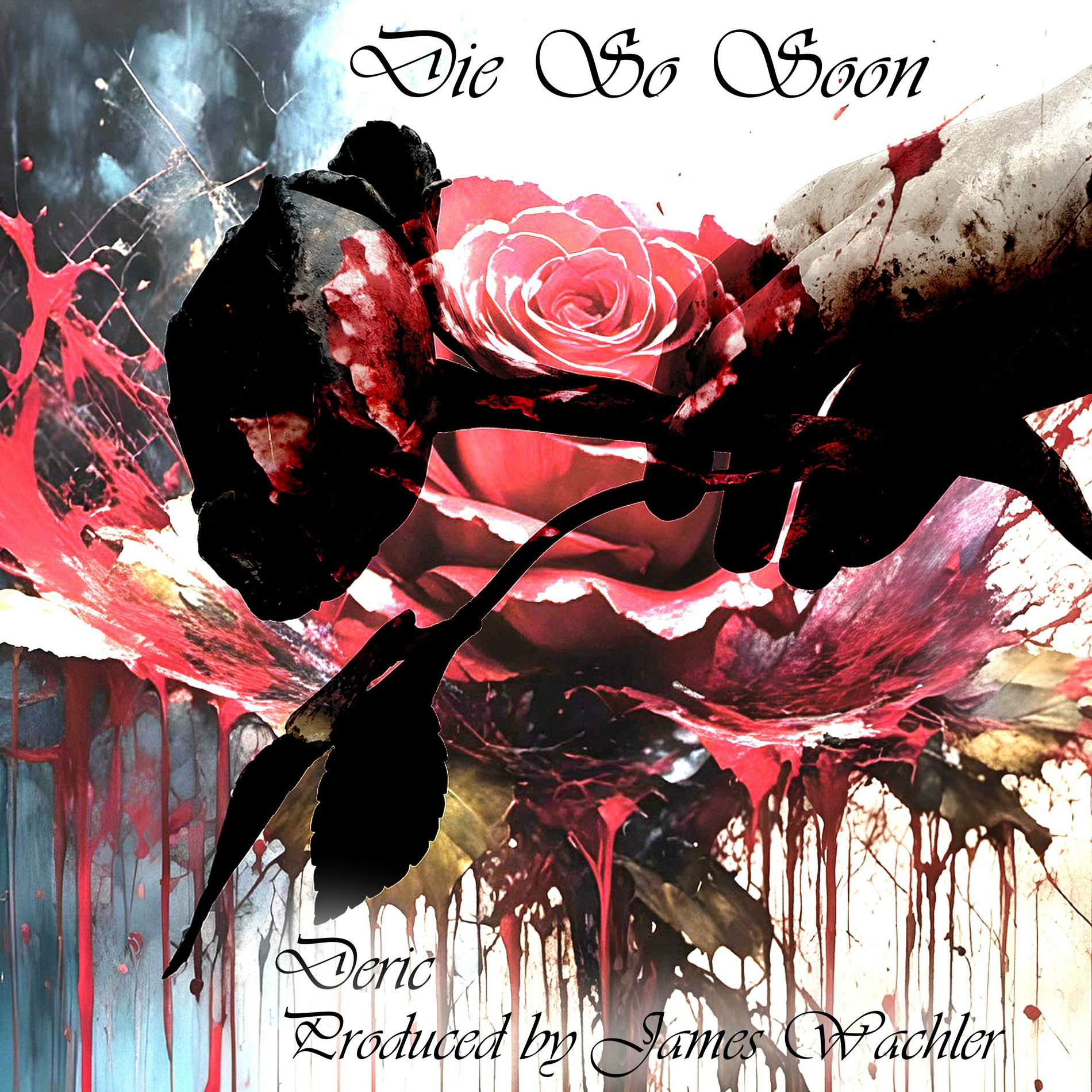 Album cover of Die So Soon (feat. Deric)