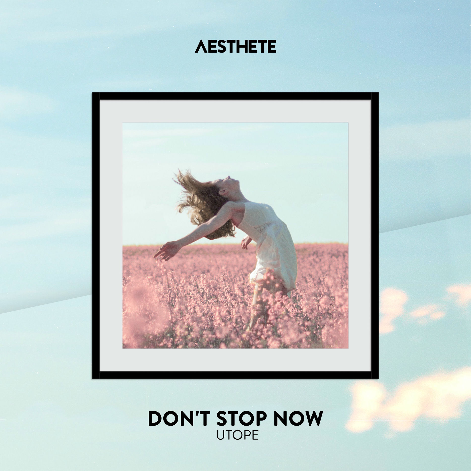 Album cover of Don't Stop Now