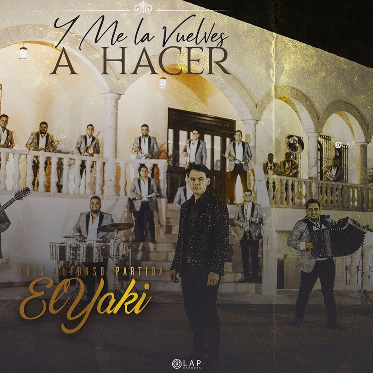 Album cover of Y Me La Vuelves A Hacer