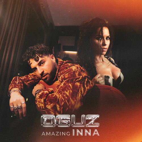  Oguz - Amazing INNA (Remix) (2025) 