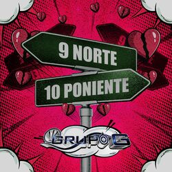 Cover of 9 Norte 10 Poniente