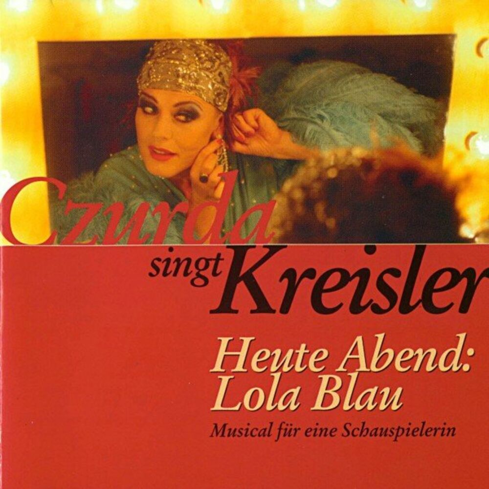 Picture of Czurda singt Kreisler - Heute Abend: Lola Blau