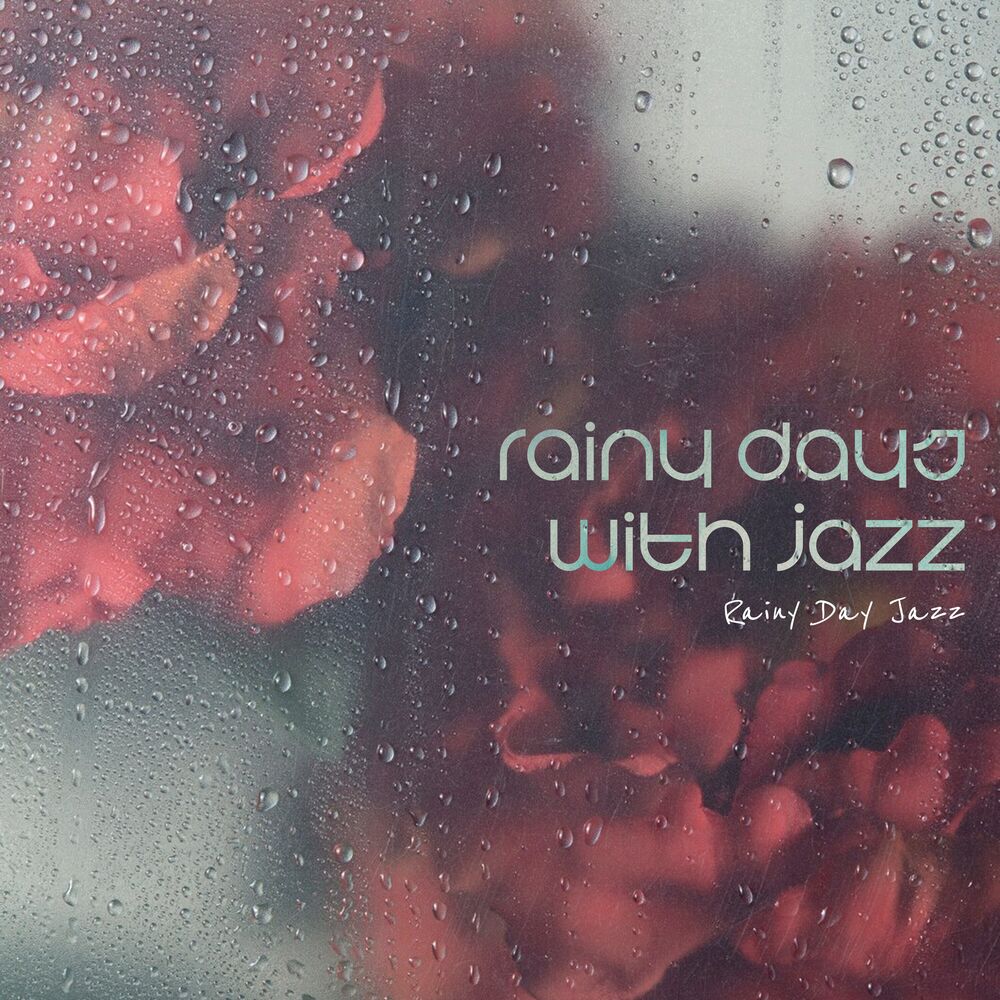 Picture of Rainy Days with Jazz
