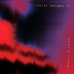 Cover of These Dreams EP