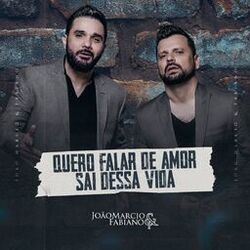 Cover of Quero Falar De Amor / Sai Dessa Vida (Ao Vivo)