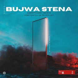 Cover of BUJWA STENA (feat. Skay da Deejay)
