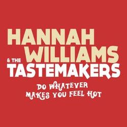 Cover of Do Whatever Makes You Feel Hot