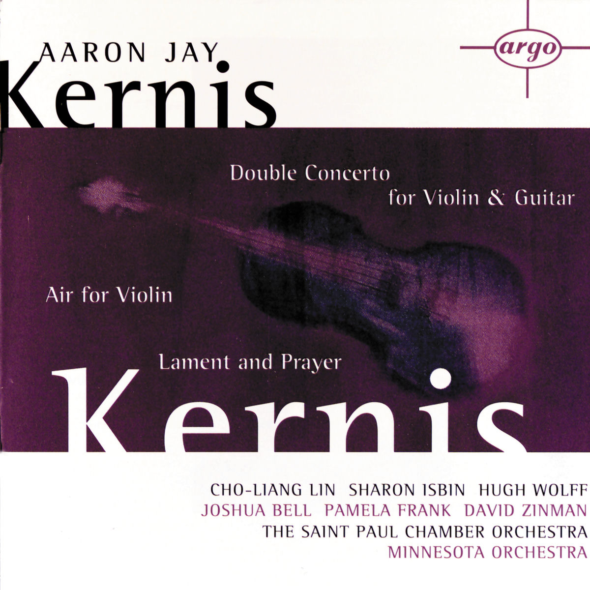Album cover of Kernis: Air for Violin, Double Concerto for Violin & Guitar; Lament and Prayer