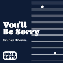 Cover of You'll Be Sorry (feat. Kate McQuaide)
