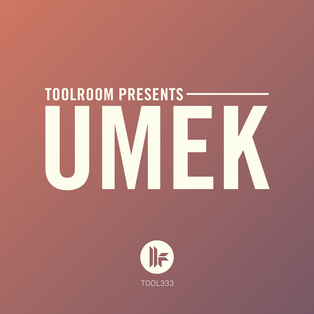 Picture of Toolroom Presents: UMEK
