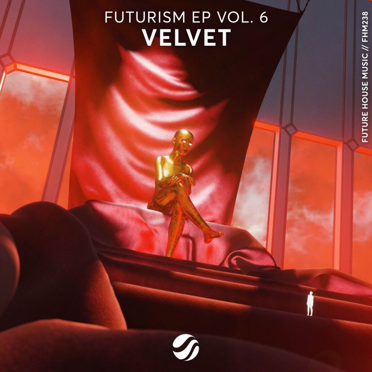 Album cover of Futurism EP Vol. 6: Velvet