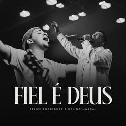 Cover of Fiel é Deus (Ao Vivo)