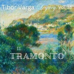Cover of Tibor Varga Legacy, Vol. 18: Il Tramonto