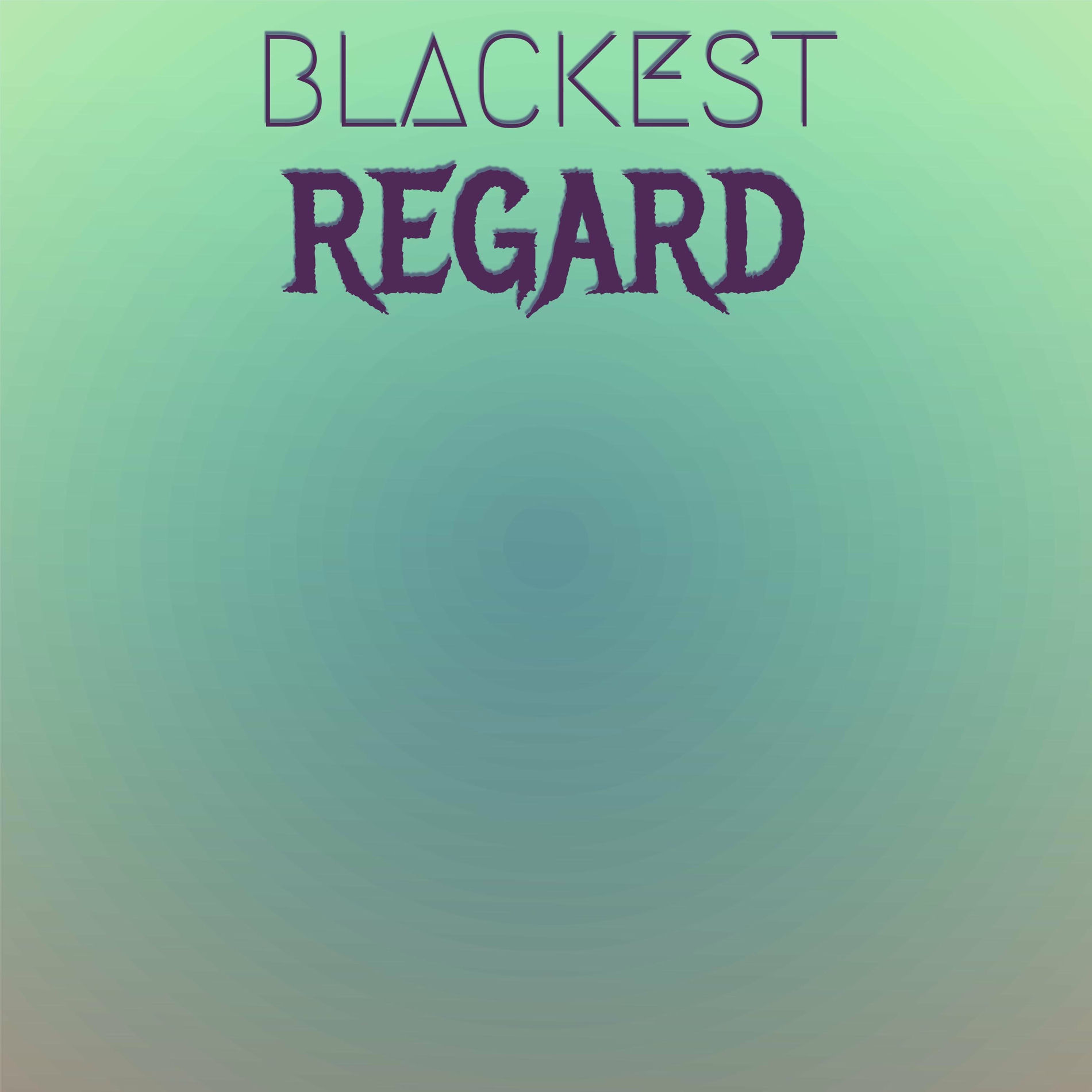 Album cover of Blackest Regard