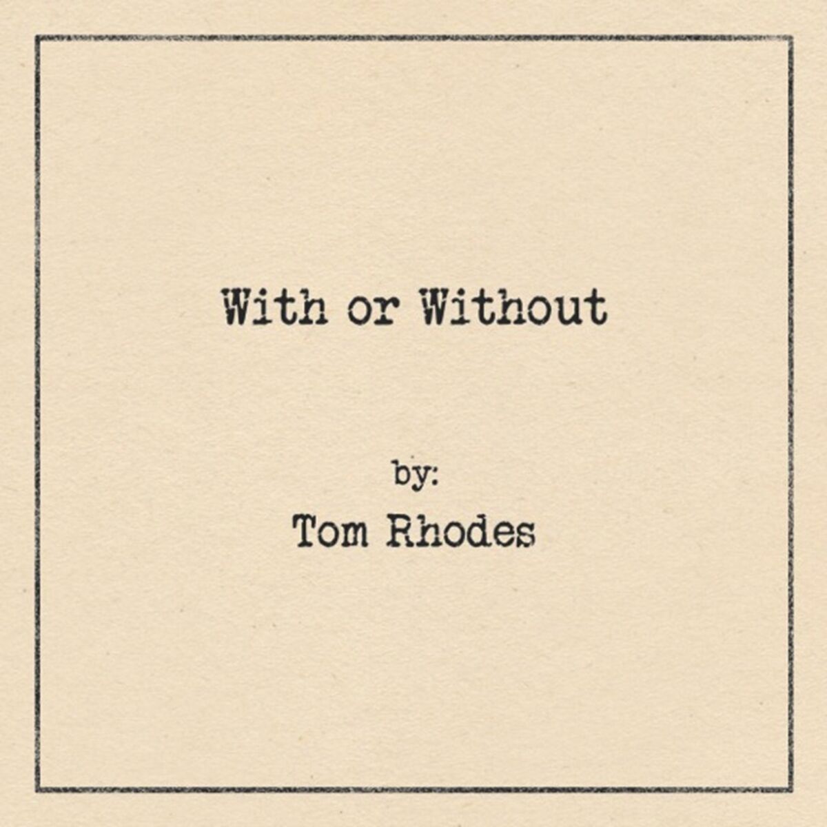 Album cover of With or Without