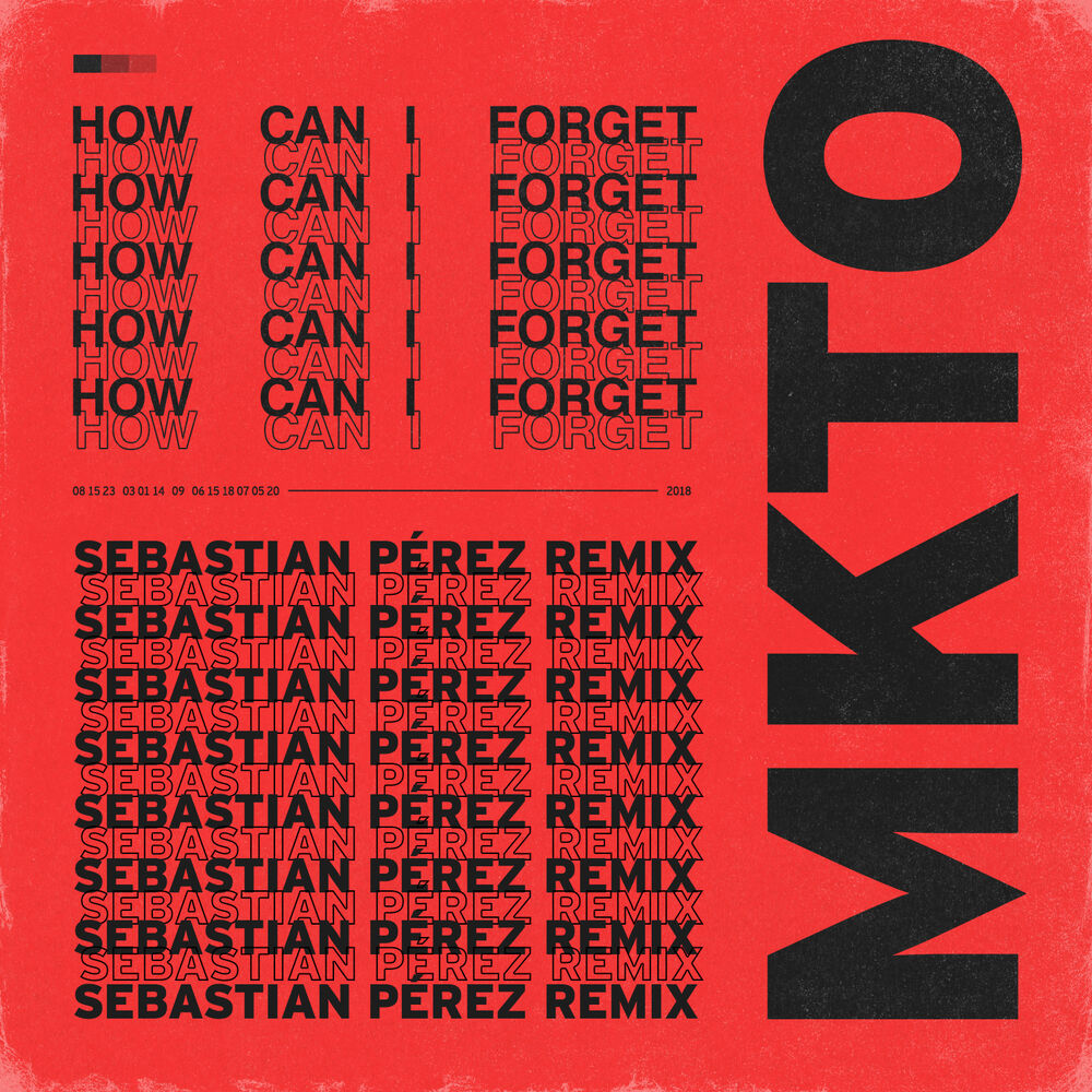 Picture of How Can I Forget (Sebastian Perez Remix)